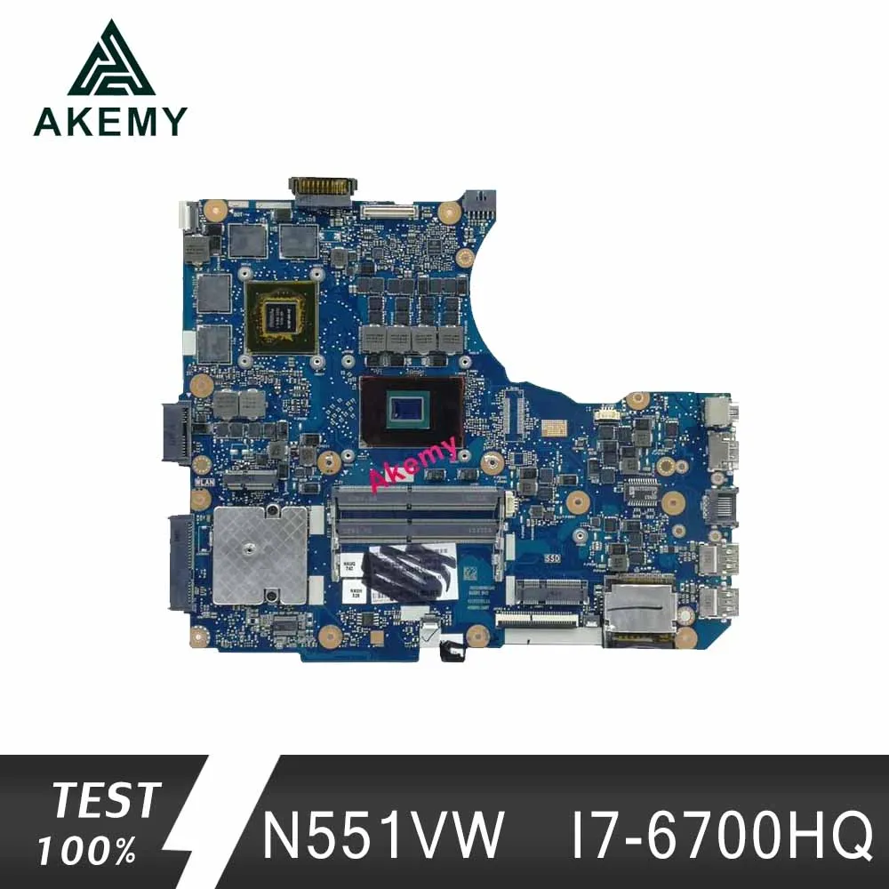 Материнская плата Akemy N551VW For Asus G551VW FX51VW N551V G551V FX551V материнская для ноутбука I7 6700HQ CPU
