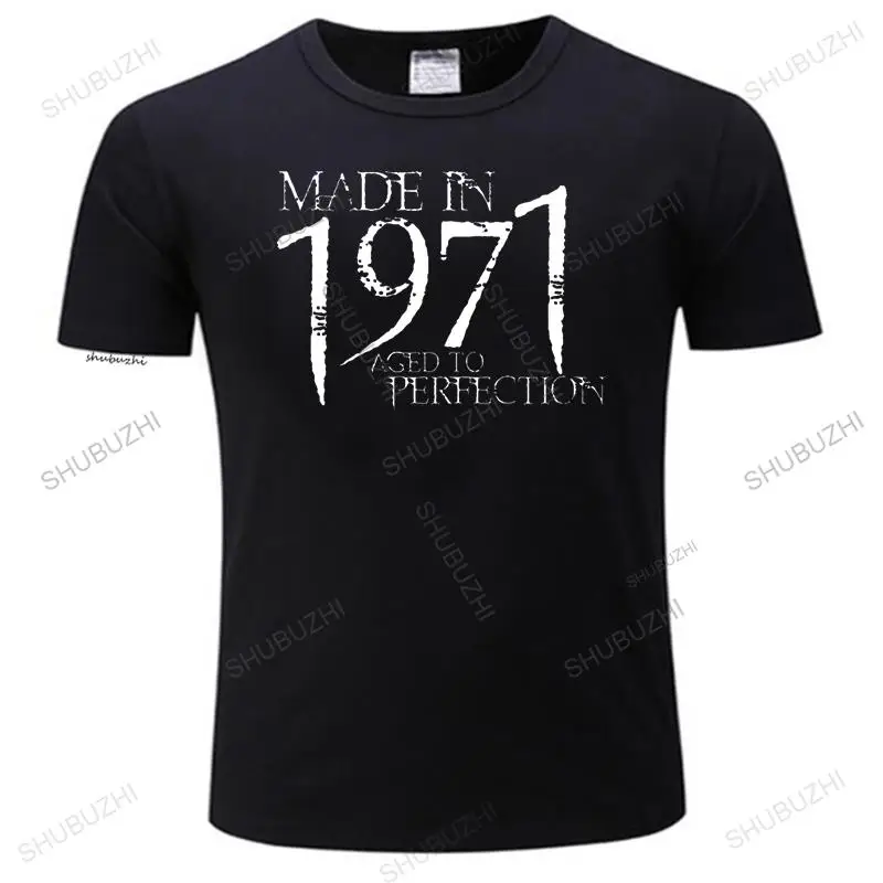 

Men Cotton o-neck T Shirt Summer Tshirt Made 1971 Perfection Birthday Compleanno Regalo Gift women unisex tee-shirt Vintage tees
