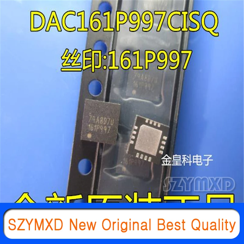 

5 шт./лот новый оригинальный DAC161P997CISQ шелковой ширмы 161P997 патч WQFN16 сбора данных чип в наличии