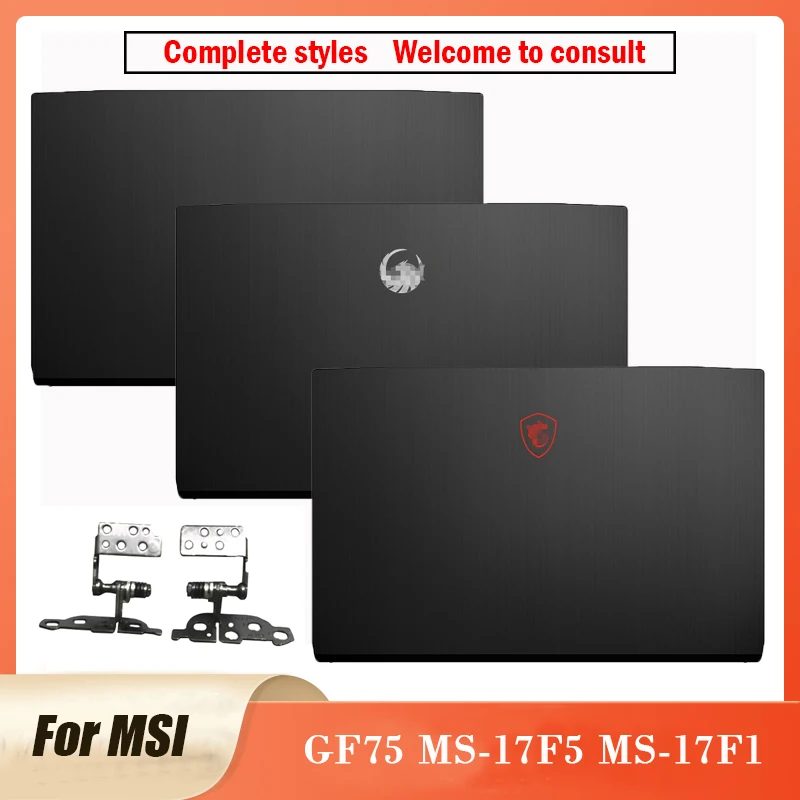 Новинка задняя крышка для ноутбука MSI GF75 MS-17F5 ЖК-дисплей без стандартного