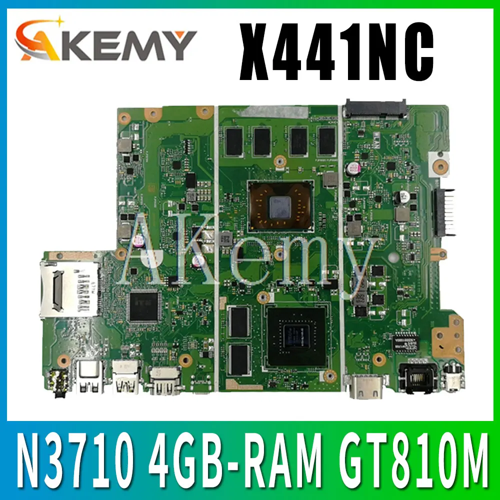 

X441NC Материнская плата Asus X441N X441NC материнская плата Тесты ок N3710 Процессор 4GB-RAM GT810M