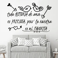 Toda Hijtoria De Amoh Es Precjosa Motivating Phrase Vinyl Livingroom Decor Spanish Quote Phrases Stickers Wall Decorative M2016