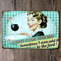 i always cook with wine metal tin sign sign decoration bistro home kitchen bar restaurant decoration poster plaque 128 inches