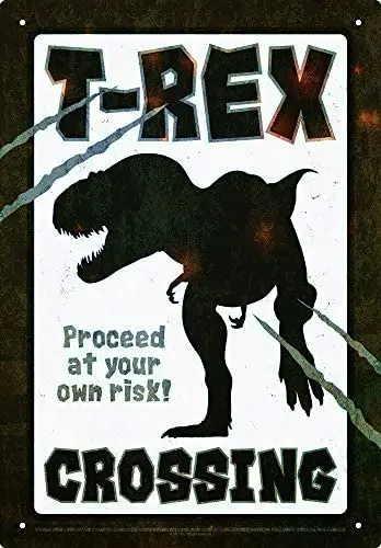 

T-Rex Dinosaur Crossing Metal -Tin Sign 12x16 inch