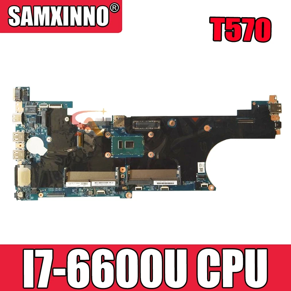 

FUR: 02HL424 For Lenovo ThinkPad T570 P51S portable motherboard 16820-1 448.0ab07. 0011 with CPU SR2F1 I7-6600U DDR4 Mainboard