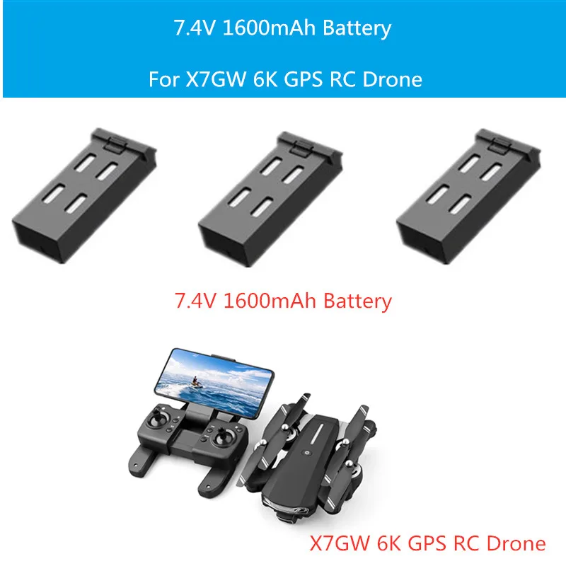 

Аккумулятор 7,4 В 1600 мАч для дрона X7GW 6K GPS RC, запасные части X7GW, аксессуары, аккумулятор, игрушка, подарки