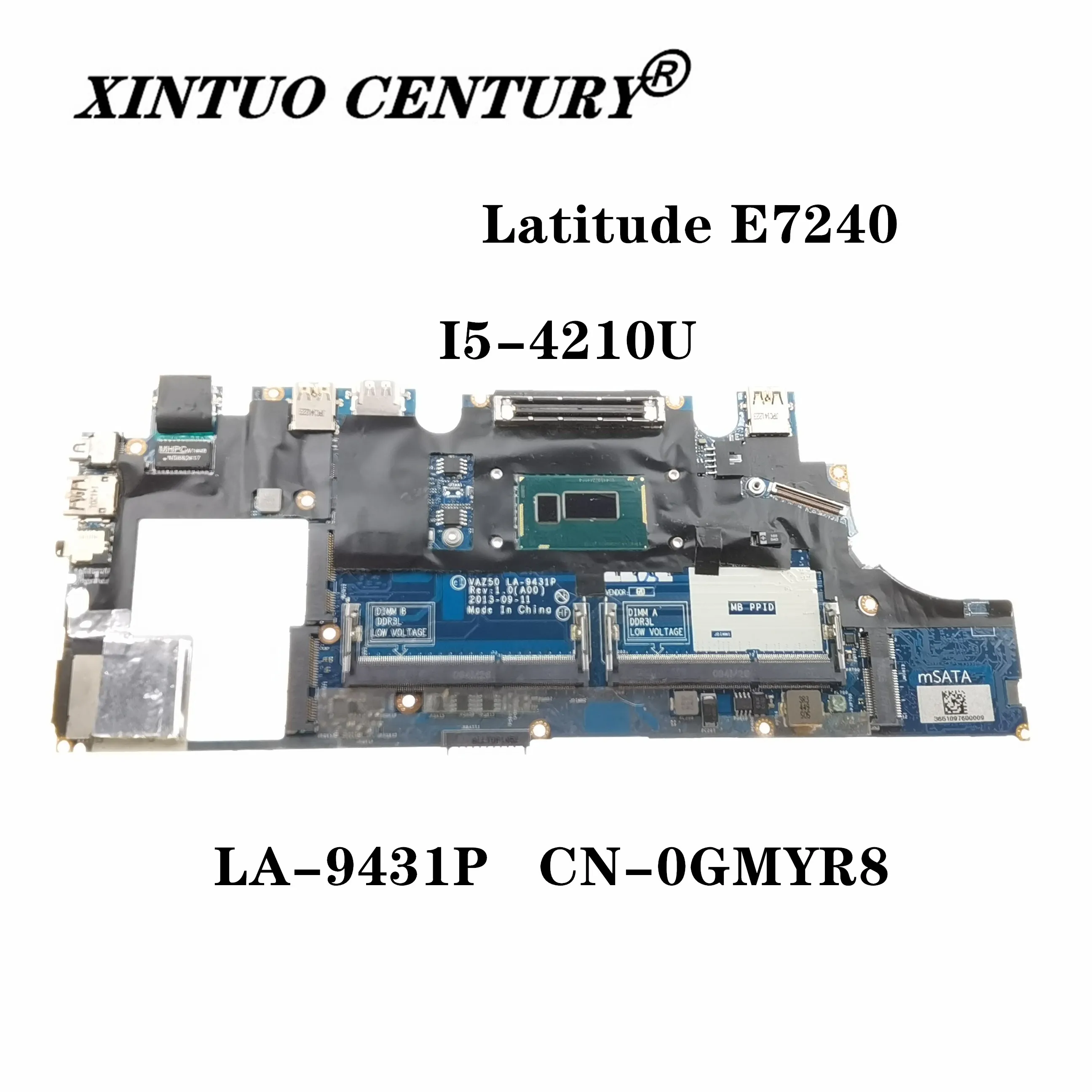 

VAZ50 LA-9431P FOR DELL Latitude E7240 Laptop Motherboard I5-4210U CN-0GMYR8 0GMYR8 GMYR8 DDR3L mainboard 100% tested