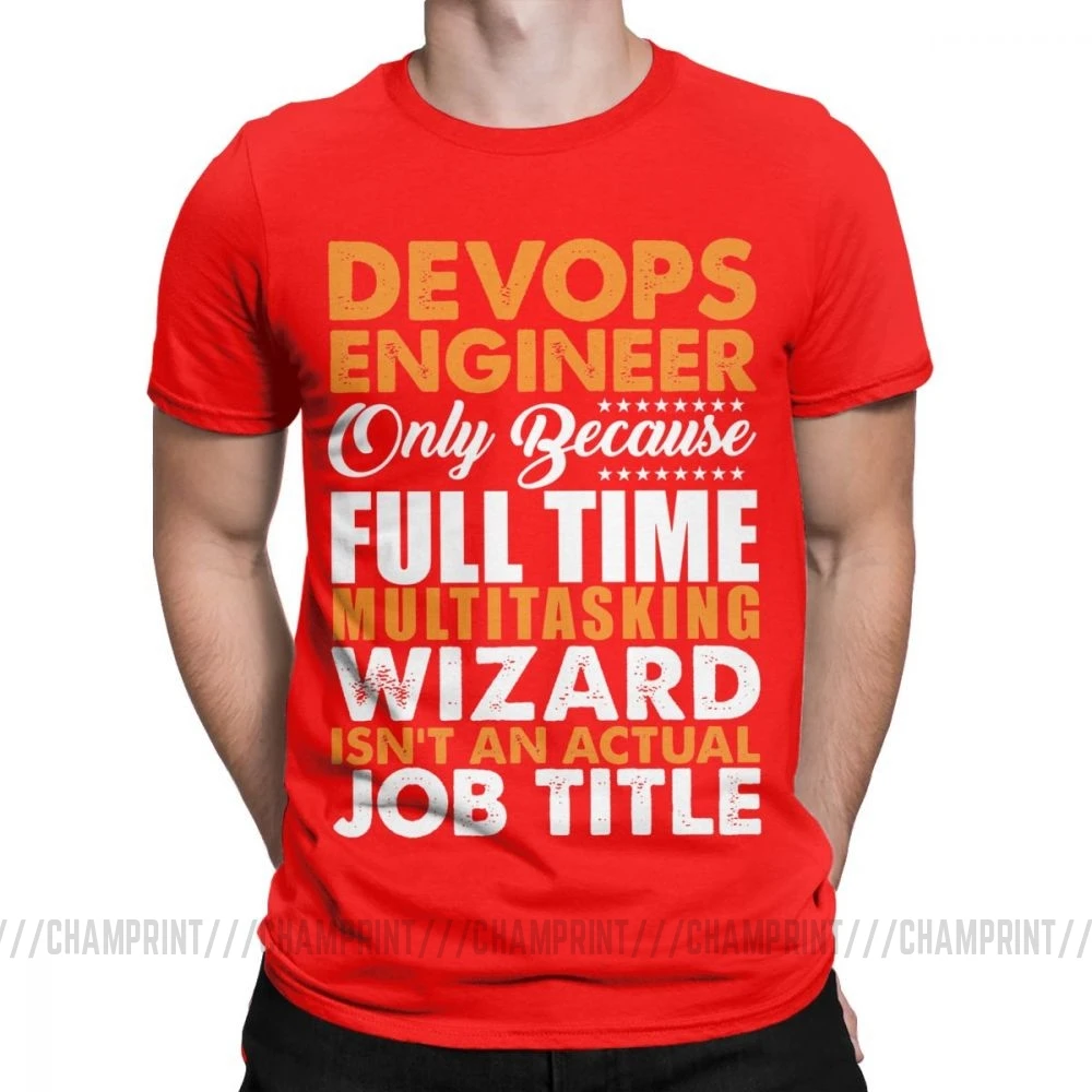 Красный Devops, футболки, Engineer Is Not An Actual Job Title, забавные мужские футболки Coder Programmer, винтажные футболки, топы с принтом на заказ - Цвет: Красный
