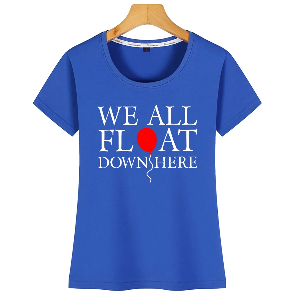 Tops T Shirt Women We All Float Down Here Casual Vintage Custom Female | Женская одежда