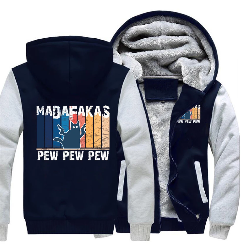 

funny pew pew madafaks cat Winter Coat Men Casual Fleece Thick Hooded Men Clothing Warm Tracksuit Man Hoody Outwear Sweatshirts