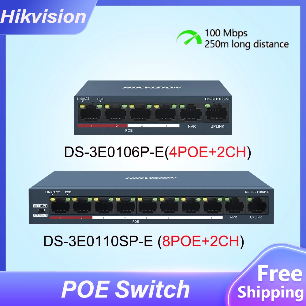 Hikvision POE Switch DS-3E0106P-E(4POE+2CH) and DS-3E0110SP-E (8POE+2CH) 100Mbps Fast Ethernet Unmanaged RJ45 Port DC 48V Camera