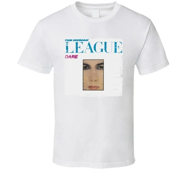 

The Human League Dare T-Shirt Funny Cotton Tee Vintage Gift For Men Women