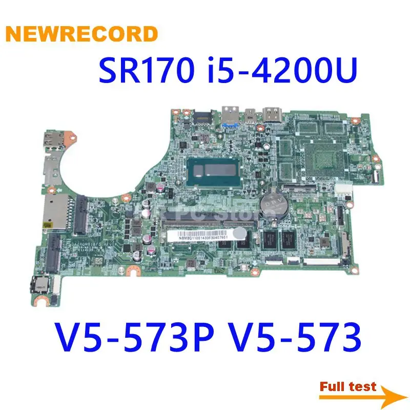NEWRECORD NBMBQ11001 DAZRQMB18F0 для Acer aspire V5 573P 573 материнская плата ноутбука SR170 i5 4200U CPU DDR3L