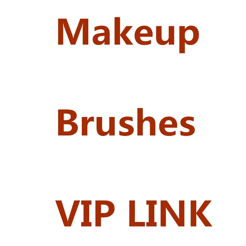 

Make up brush Vip Link for Dimi