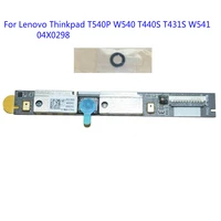 camera webcam board 04x0298 for lenovo thinkpad t540p w540 t440s t431s w541