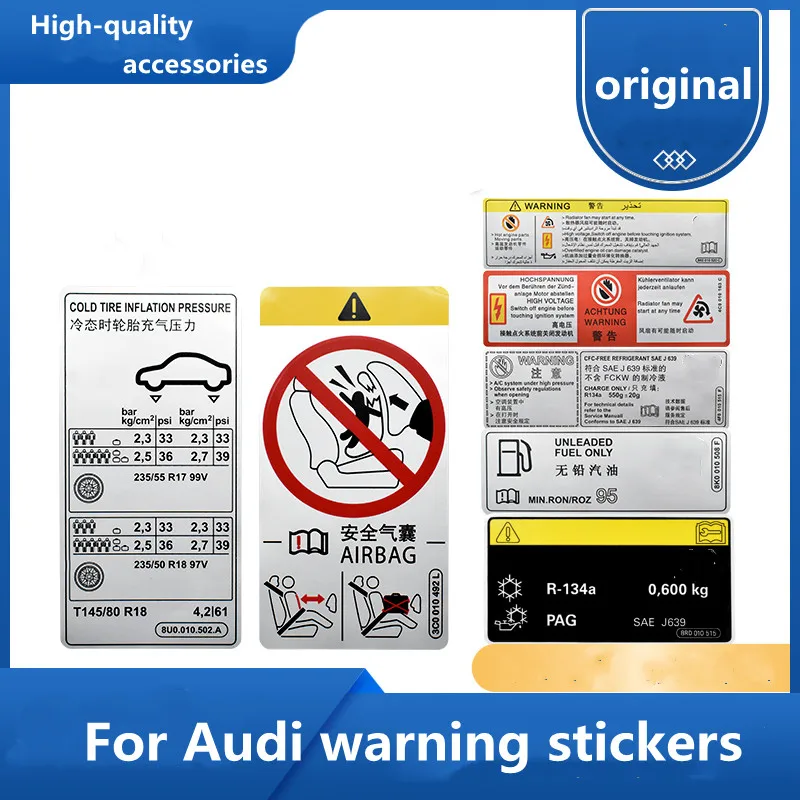 

For Audi A4 A5 Q3 Q5 A6 A7 original water tank frame Airbag cover tire pressure Air conditioning fuel tank sticker warning sign