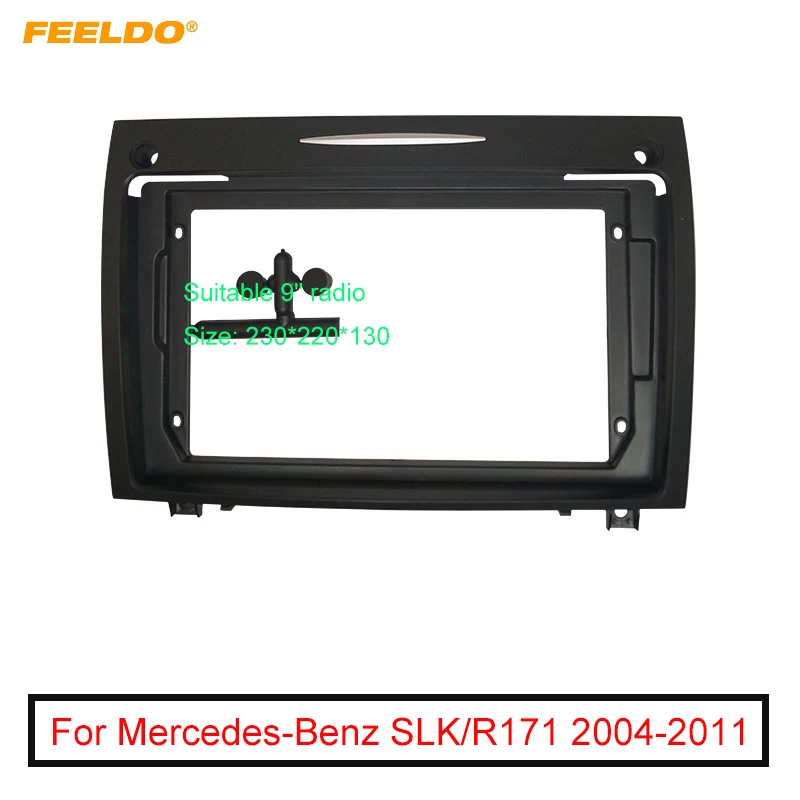 

Автомобильная 9 дюймовая аудиопанель FEELDO, рамка Fascia Для Mercedes-Benz SLK/R171 2Din, большой экран, радио, стереопанель, крепление для приборной панели, р...