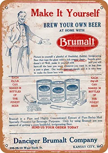 

Metal Sign - 1919 Make Your Own Beer at Home - Vintage Look