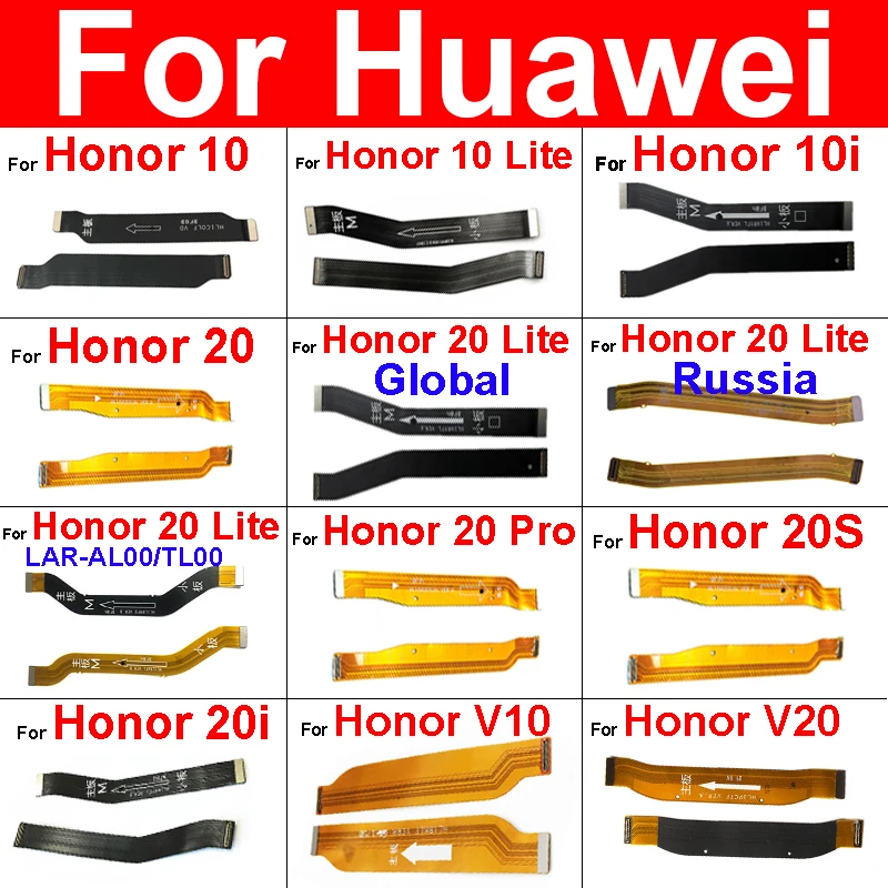 

Motherboard Mainboard LCD Flex Cable For Huawei Honor 10 10X 20 Lite 20i 20Pro 20s V10 V20 Global RU Main Board Flex Cable Parts