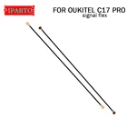 OUKITEL C17 PRO антенна сигнальный провод 100% оригинальный ремонт сигнала гибкий кабель Замена аксессуар для OUKITEL C17 PRO