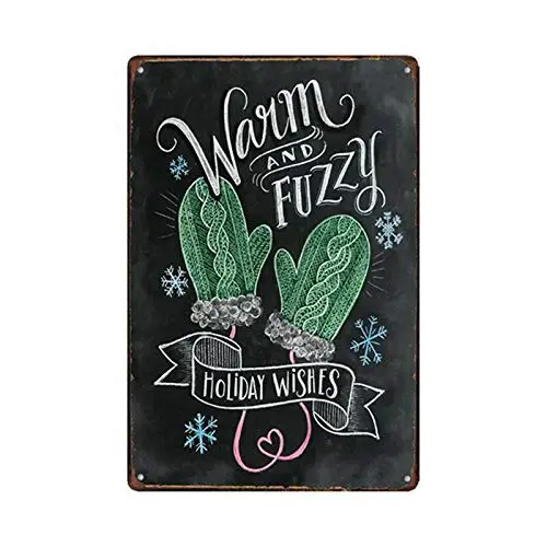 

Metal Tin Sign Warm and Fuzzy Holiday Decor Bar Pub Vintage Retro Cafe Art 12x8 Inches