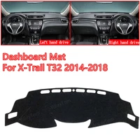 for nissan x trail t32 2014 2018 anti slip car dashboard cover mat sun shade pad instrument panel carpets accessories