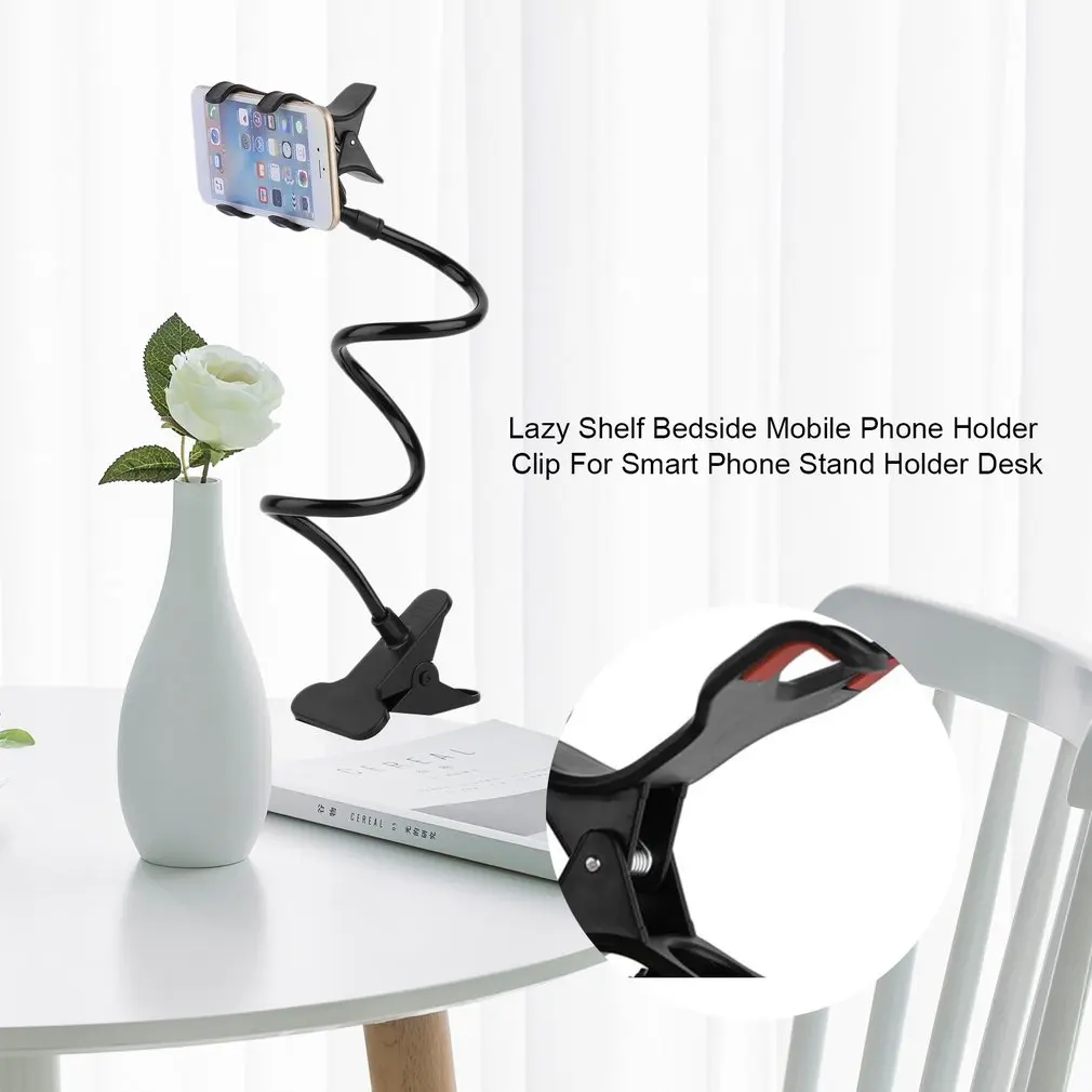 

Lazy Shelf Bedside Mobile Phone Holder Clip For Smart Phone Adjustable Stand Holder Bed Table Desk Long Bending Foldable Support