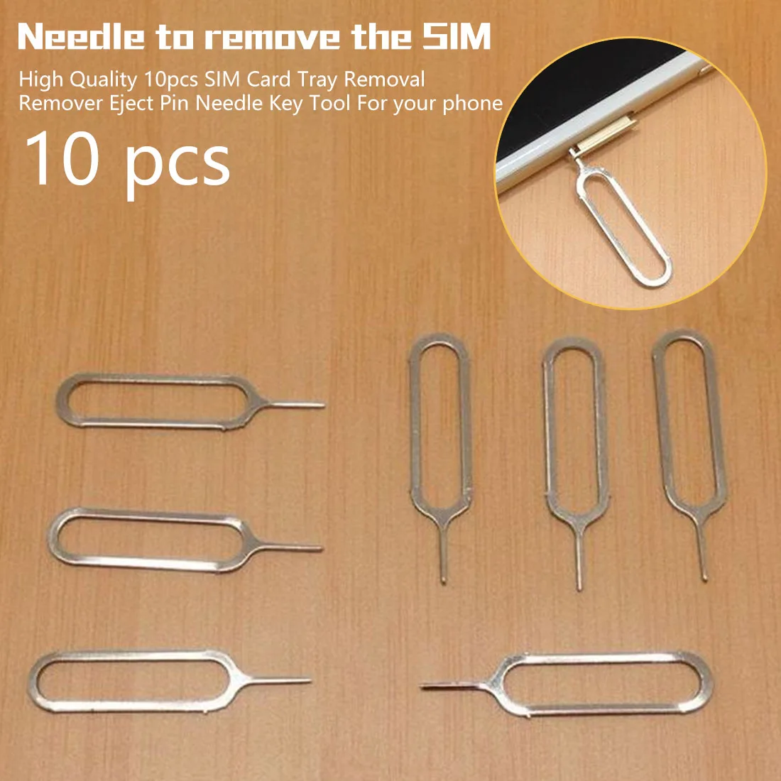 

High Quality 10pcs SIM Card Tray Removal Remover Eject Pin Needle Key Tool For iPhone 7 6S 6 Plus 5 5S SE 5C 4 4S