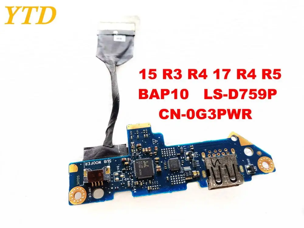 Оригинальный Для DELL 15 R3 R4 17 R5 Плата USB BAP10 LS D759P CN 0G3PWR испытанное хорошее Бесплатная