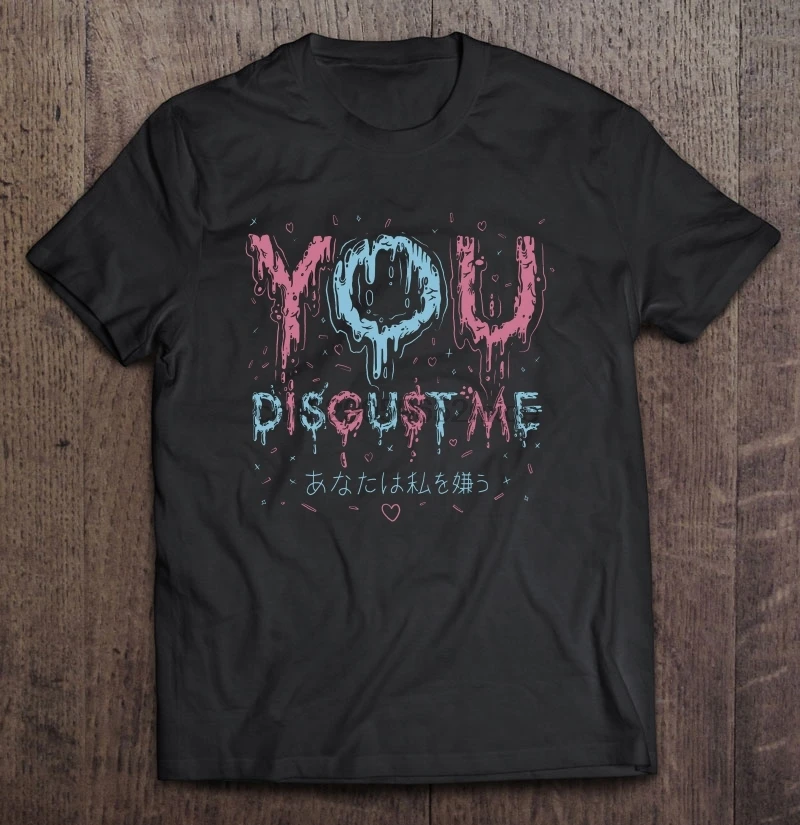 Мужская забавная футболка модная You Disgust Me японская версия женская