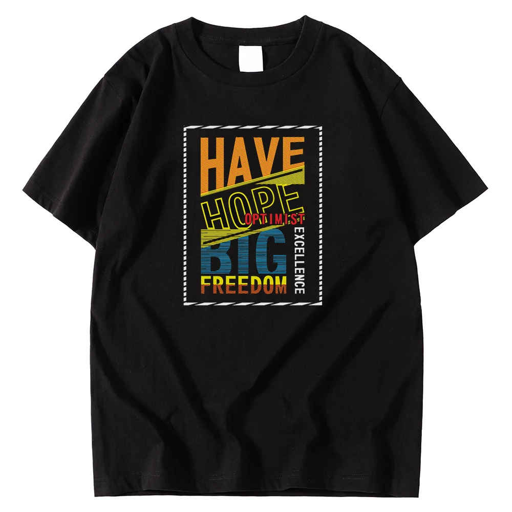 

Have Hope Optimist Big Free Dom Letter Print Men Tshirt Summer Casual Clothes Vintage Soft T Shirt Short Sleeve Male Tee Shirts