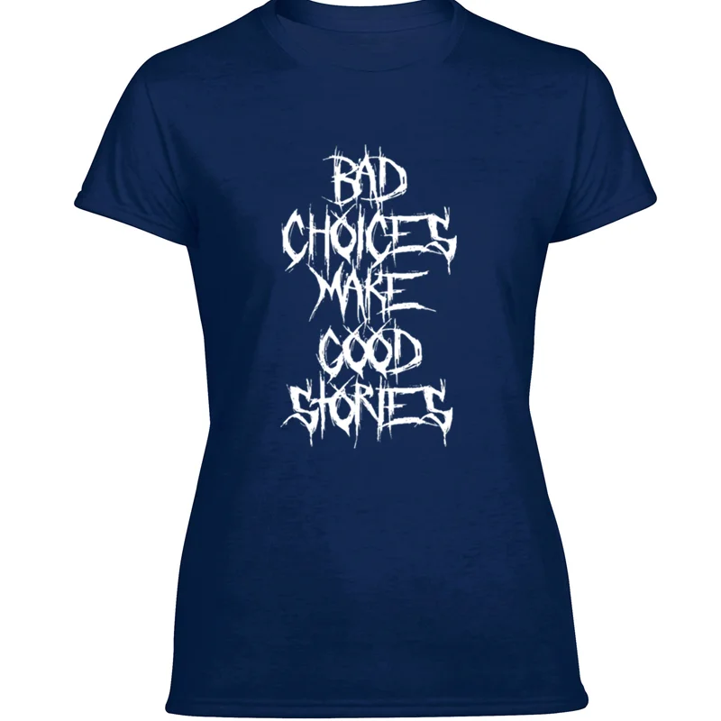 Print Bad Choices Make Good Stories T-Shirt O Neck Mens Tee Shirt Oversize S-5xl 100% Cotton Hiphop | Мужская одежда