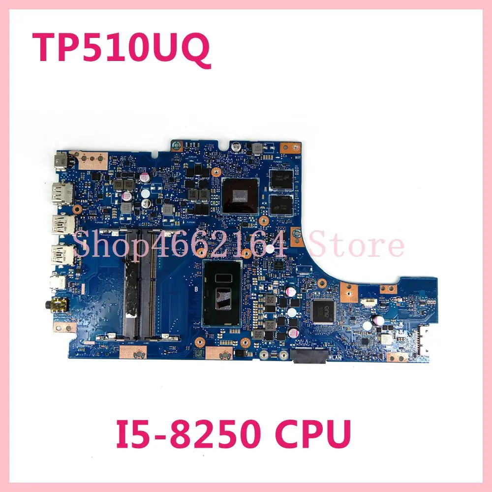

TP510UQ материнская плата для ноутбука Asus VivoBook Flip TP510U TP510UQ материнская плата I5-8250 процессор протестирован