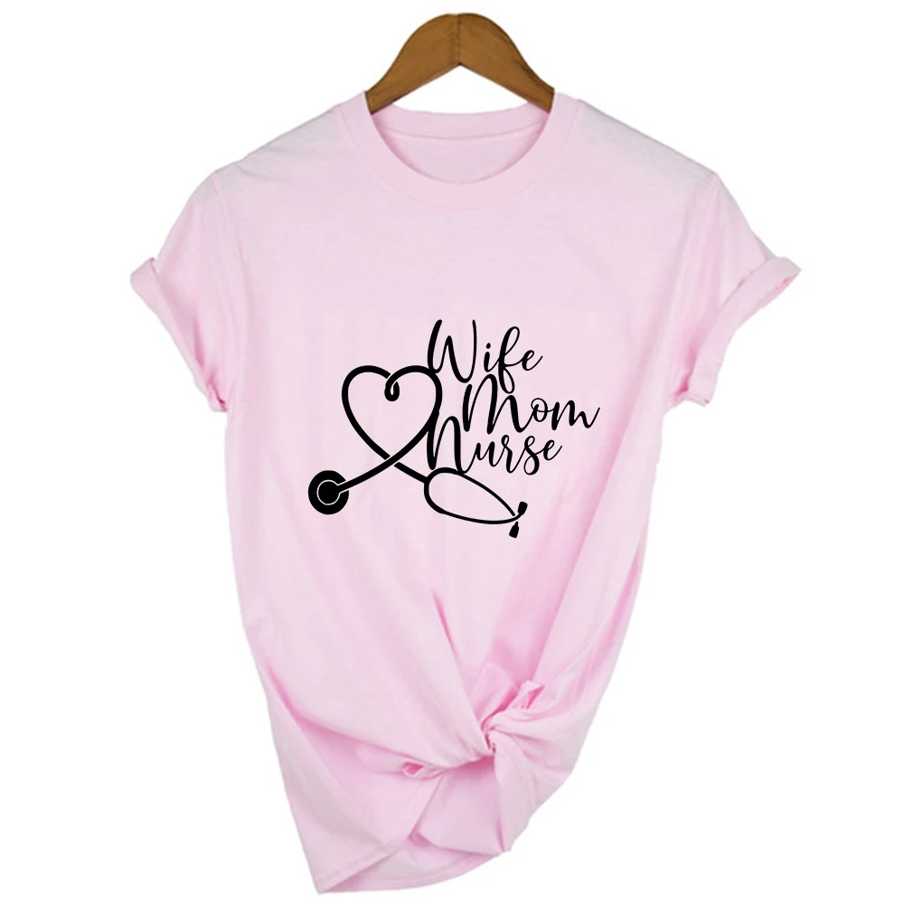 

Wife. Mom. Nurse Women Short Sleeve Graphic Tee Mom Nurse T Shirt Harajuku Mom Life Shirt Female Tops Drop Ship ZW5X
