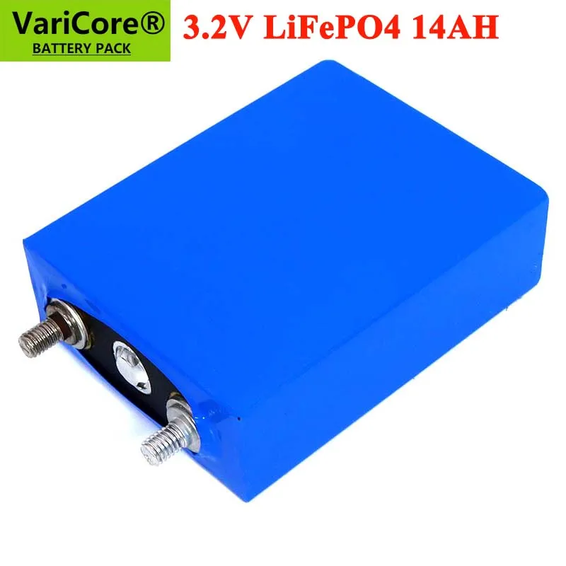 

VariCore 3.2V 14Ah battery pack LiFePO4 phosphate 14000mAh for 4S 12V 24V Motorcycle Car motor batteries modification Nickel