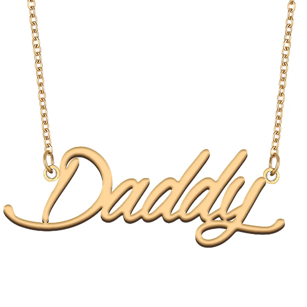 

Daddy Nameplate Necklace for Women Stainless Steel Jewelry Gold Plated Name Chain Pendant Femme Mothers Girlfriend Gift