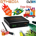 Gtmedia V7 S2x DVB-S2 обновление gtmedia v7s Hd спутниковый ресивер 4k H.265 FTA 1080P бразильский приемник ТВ через спутник