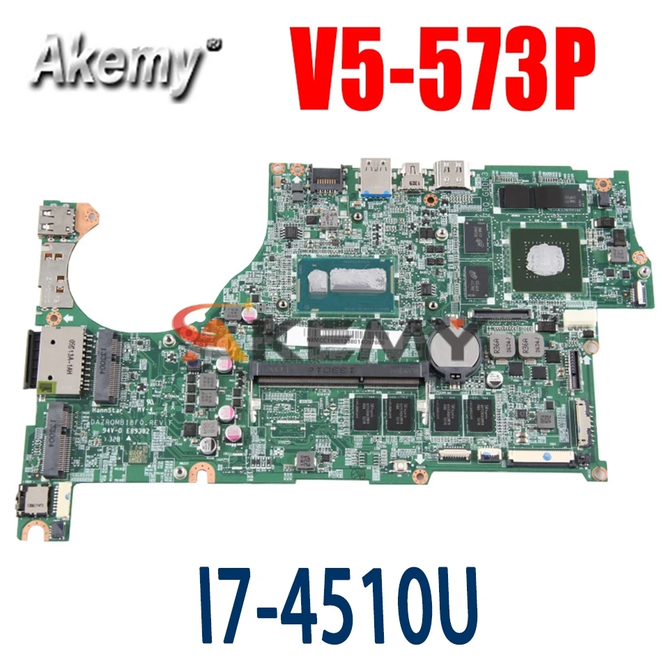 

Akemy материнская плата для ноутбука Acer Aspire V5-573P I7-4510U материнская плата SR1EB DAZRQMB18F0 N15P-GT-A2 DDR3