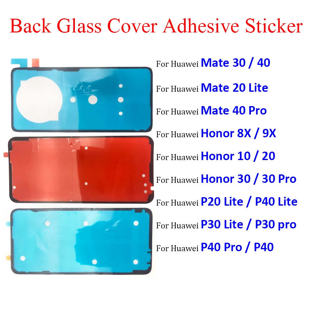 

10Pcs，For Huawei Mate 20 Lite 40 Pro Honor 9 10 8X 9X 20 P30 P40 Pro P10 P20 P40 Lite Back Glass cover Adhesive Stickers glue