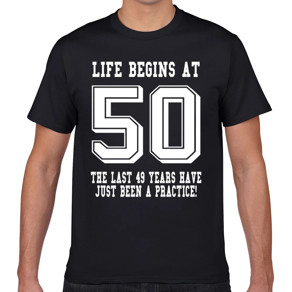 

Tops T Shirt Men life begins at 50 50th birthday super Comic Inscriptions Geek Short Male Tshirt fa005