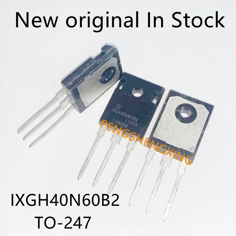 5 шт./лот IXGH40N60B2 TO-247 600V 75A Spot горячая Распродажа качества 100%