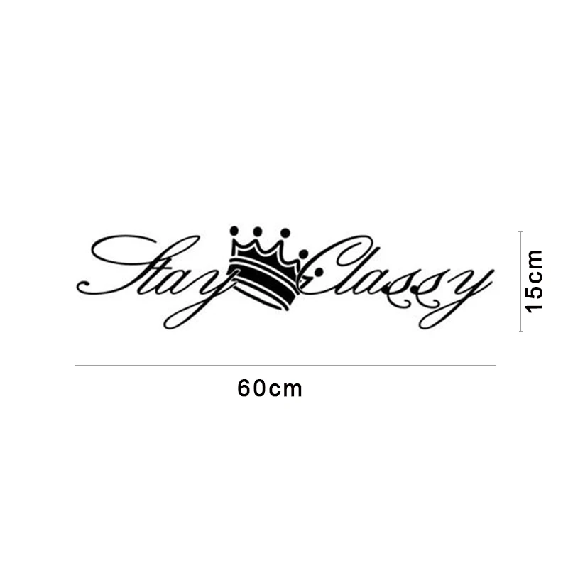 

Car Sticker 3D 60*15cm Stay Classy Dapper Windshield Banner Sticker On Car Reflective Stickers and Decals Vinly Car Styling