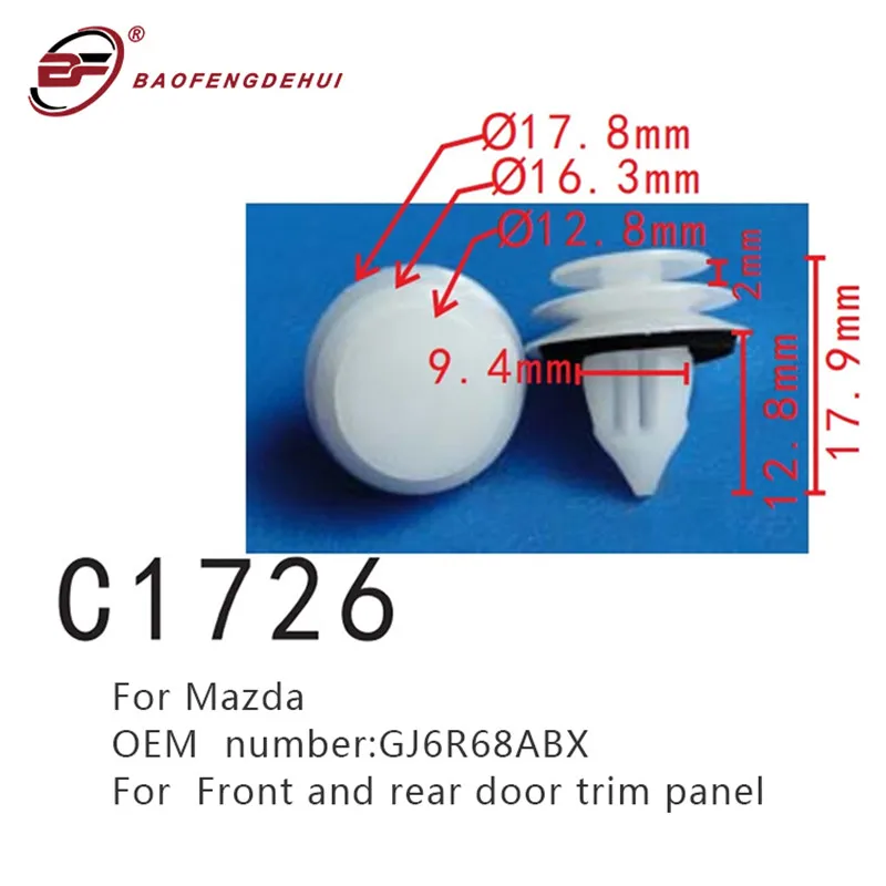 

Front And Rear Door Trim Panel Clips For Mazda A2 A3 A5 A6 For Ford I-MAX R7 R9 GJ6R68ABX Car Positioner