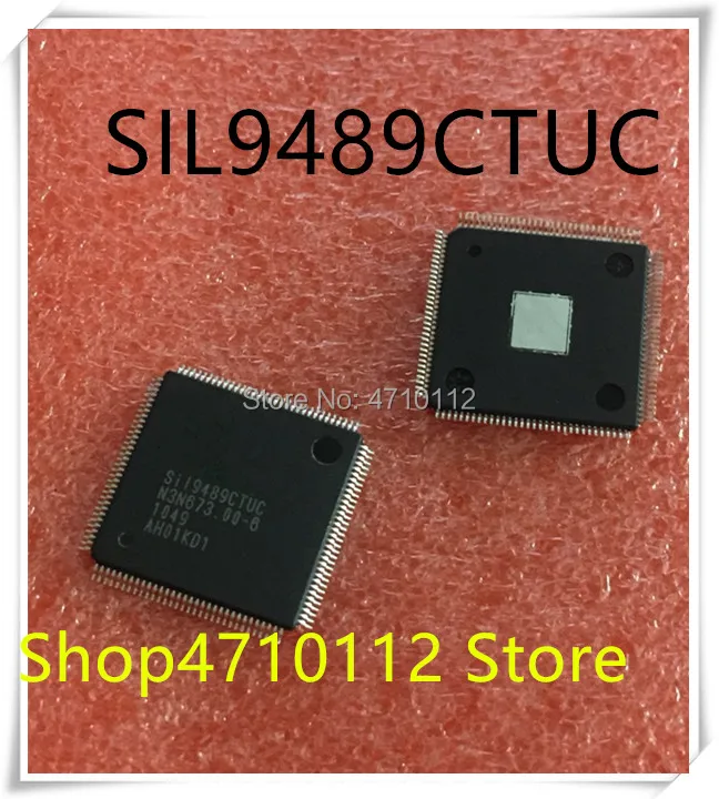 

NEW 5PCS/LOT SIL9489CTUC SII9489CTUC SIL9489 SII9489 TQFP-128 IC