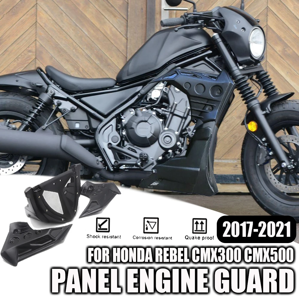 

Для Honda Rebel CMX300 CMX500 2017-2021, новые аксессуары для мотоциклов, боковая обтекательная крышка, протектор двигателя, Защитная панель