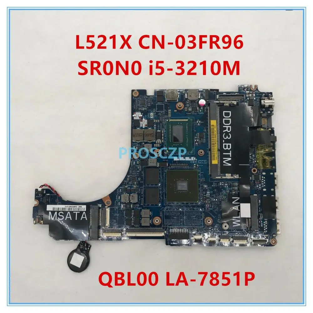 Высокое качество для XPS15 L521X QBL00 LA 7851P 03FR96 3FR96 SR0N0 CN CPU DDR3 100% работает