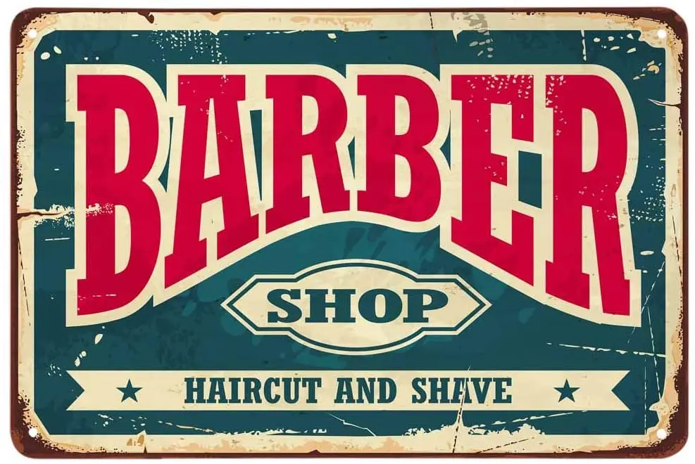 

Customizable Old-fashioned Barber Shop Metal Tin Sign Signage Decoration Cafe Tavern Plaque Garage Decoration Sign 12*8 Inches