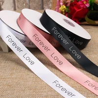 20mm print forever love silk ribbons wedding car festival bridal accessories diy gifts box christmas decor home 2meters 45meters