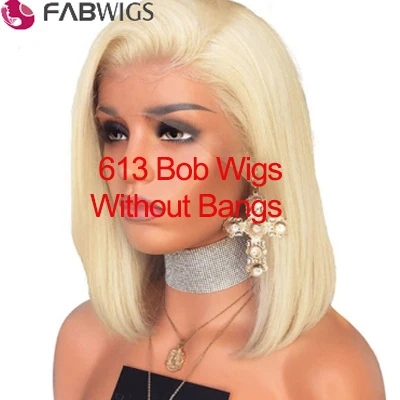 blonde without bang Fabwigs#613 блондинка Синтетические волосы на кружеве парики с челкой 180% короткий Боб 13x4 Синтетические волосы на кружеве человеческих волос парики 13X4 прозрачные кружевные парики из человеческих волос - Цвет: blonde without bang