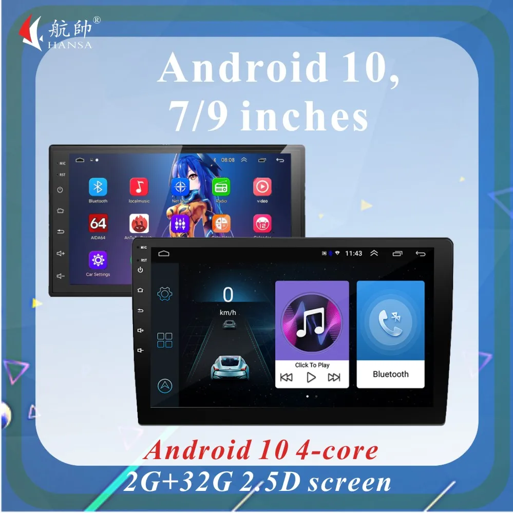 

HANSA 2 din Car radio multimedia player, universal radio with GPS navigation, WIFI, MP5, 2G+32G, 2Din, Android10, 7/9 inches